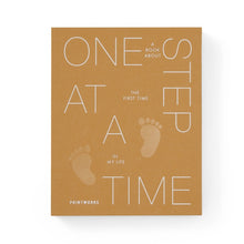 Lade das Bild in den Galerie-Viewer, One Step at a Time - A Book About the First Time in My Life
