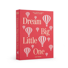 Lade das Bild in den Galerie-Viewer, Baby Fotoalbum - Dream Big Little One (pink)
